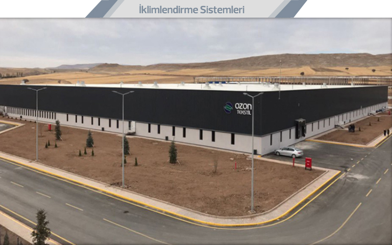 Ozon Tekstil Isıtma ve Soğutma Sistemleri