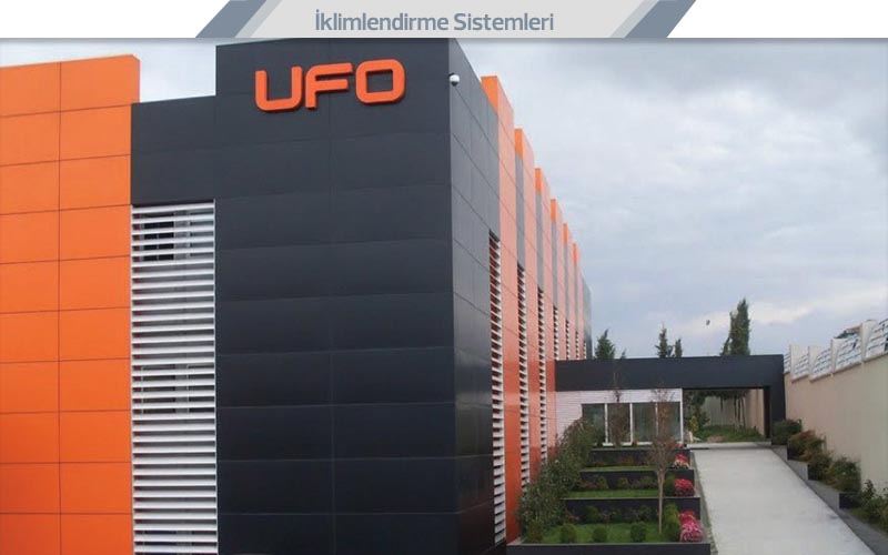UFO Soğutma ve Isıtma Sistemleri